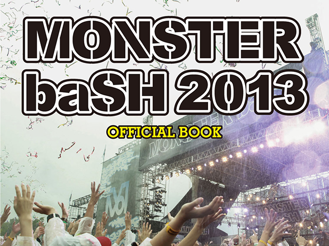 『Monster baSH2013 official book』